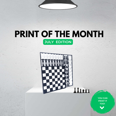 Print Of The Month - July  ♟️