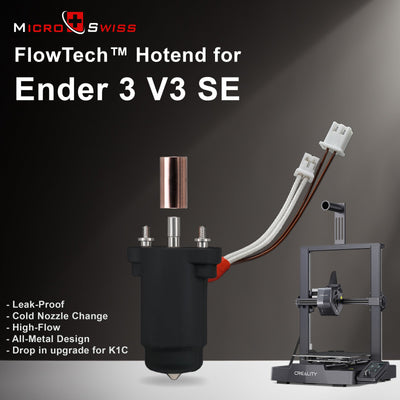 Micro Swiss FlowTech™ Hotend for Creality Ender 3 V3 SE - Technology Outlet